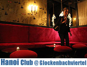 Neu: Hanoi - Clubbiger Zuwachs fürs Glockenbachviertel seit 7.7.2011 (©Foto. Maritin Schmitz)